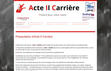Acte II Carrière